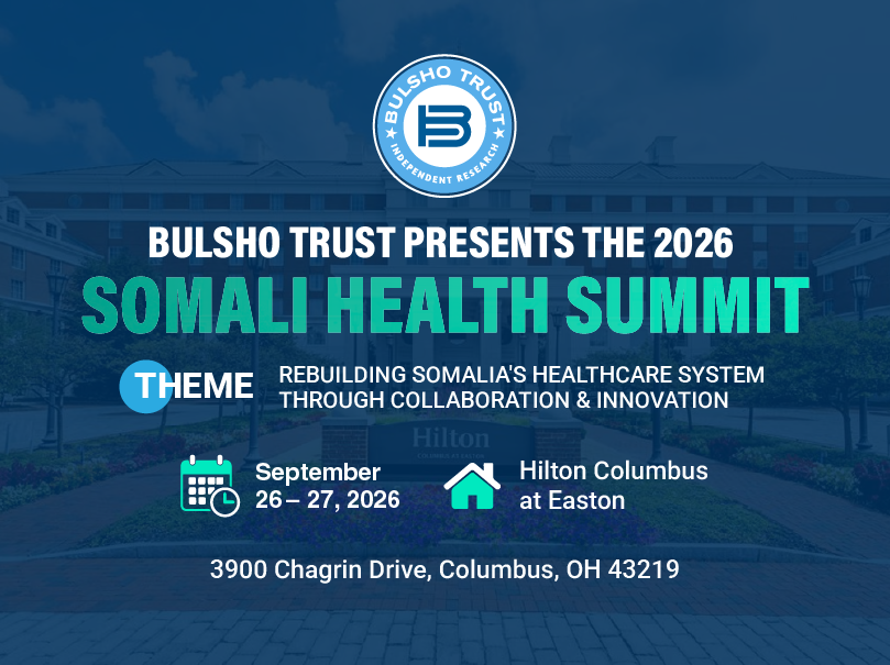 Bulsho Trust Announces The 2026 Somali Health Summit in Columbus, Ohio
